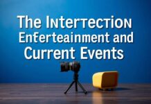 The Intersection of Entertainment and Current Events: A Unique Blend The Intersection of Entertainment and Current Events: A Unique Mix