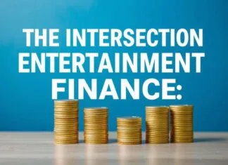 The Intersection of Entertainment and Finance: Unlikely but Fascinating The Intersection of Entertainment and Finance: Unlikely but Fascinating