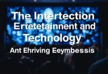 The Intersection of Entertainment and Technology: A Thriving Symbiosis The Intersection of Entertainment and Technology: A Thriving Symbiosis