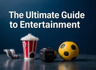 The Ultimate Guide to Entertainment: From Movies to Anime The Ultimate Guide to Entertainment: From Movies to Anime